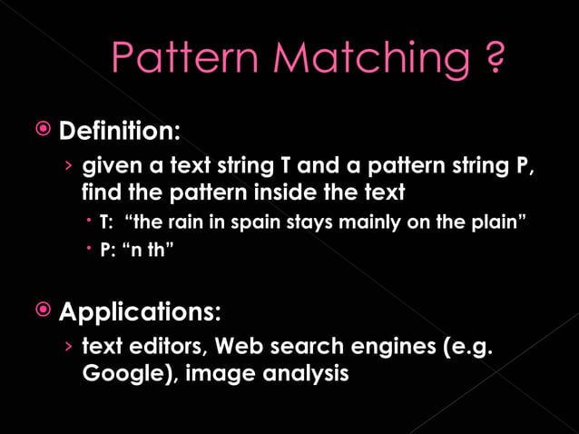 Pattern matching in ds by m anoj vasava=mca | PPT | Technology & Computing