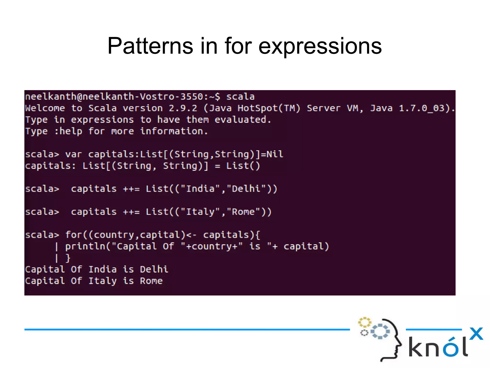 Patterns in for expressions
 