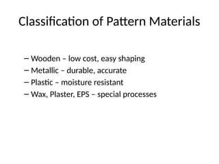 Pattern_Materials_in_Casting applications advantages and disadvantages ...