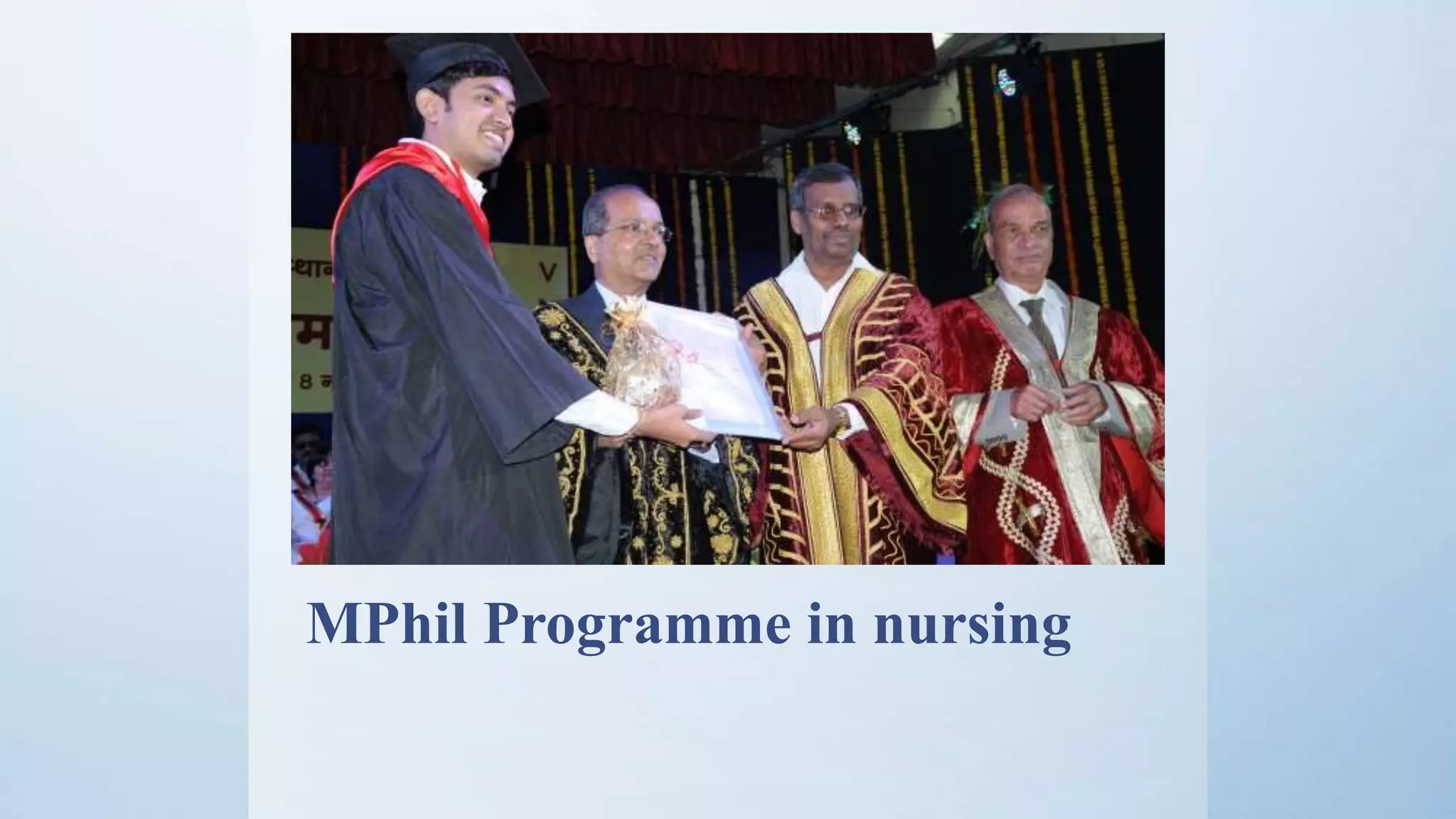MPhil Programme in nursing
 