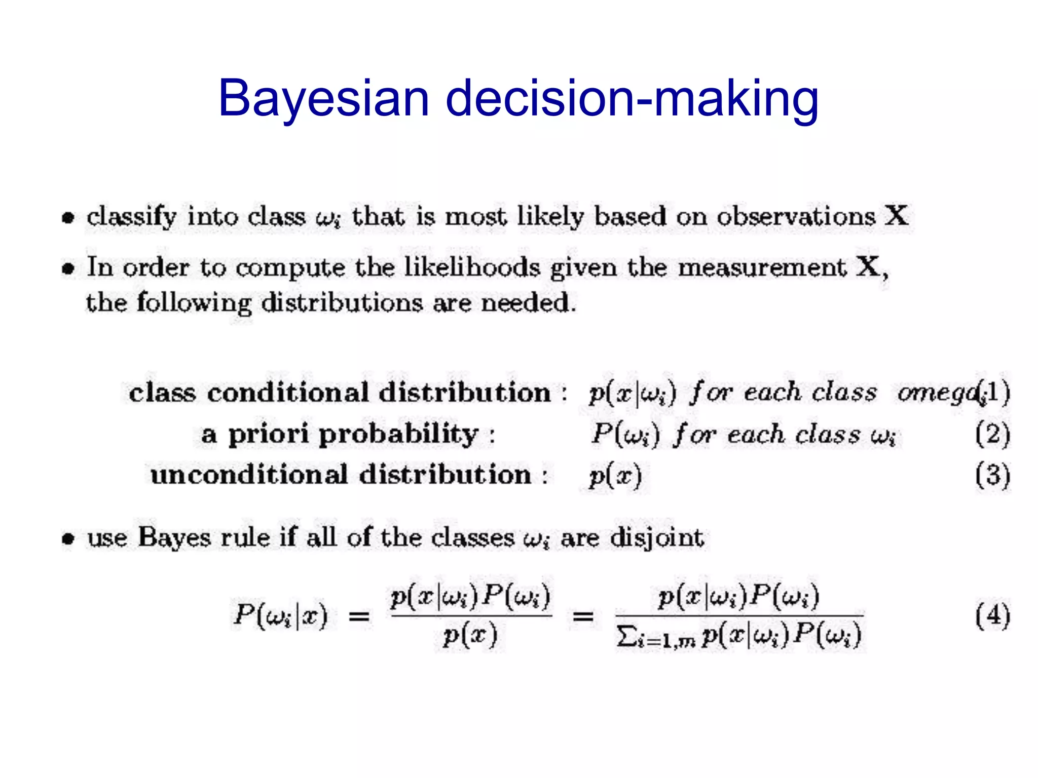 106
Bayesian decision-making
 