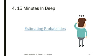 Pattern recognition Tutorial 2 | PDF
