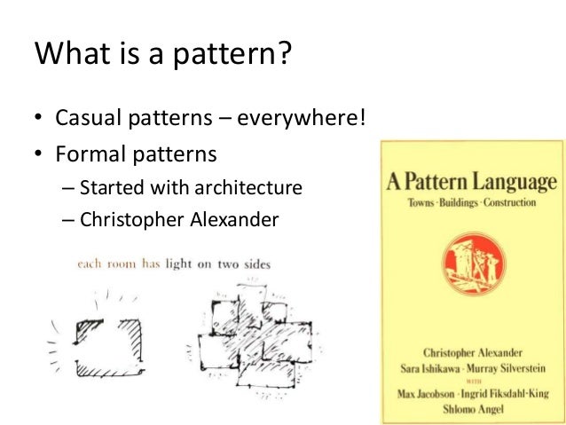 Pattern Language Christopher Alexander Ppt | patterns and pattern thinking for analysis and innovation Pattern Language Christopher Alexander Ppt | patterns and pattern thinking for analysis and innovation