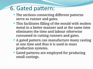 Patterns types and allowance in manufacturing processes.pptx