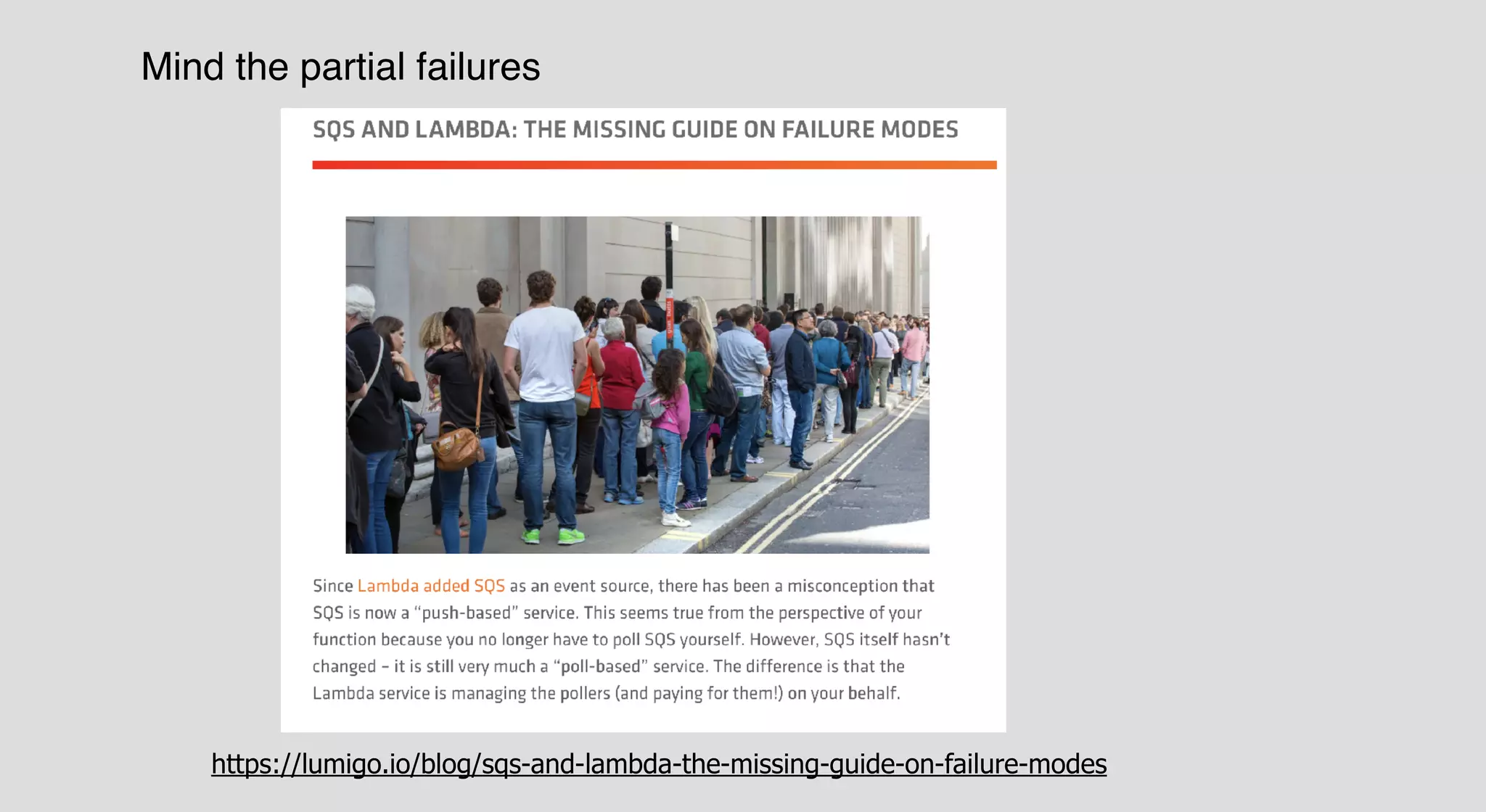 https://lumigo.io/blog/sqs-and-lambda-the-missing-guide-on-failure-modes
Mind the partial failures
 