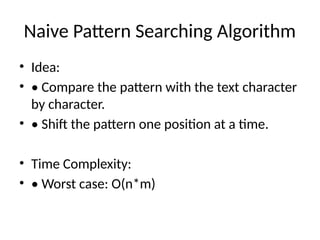 Pattern_Searching_Algorithms for pattern search | PPTX