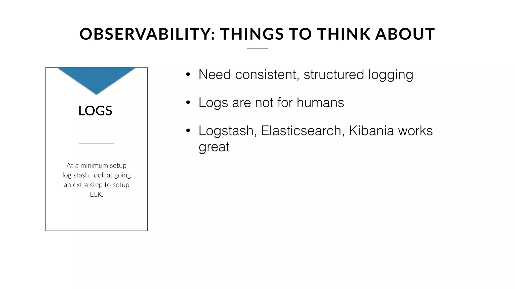 OBSERVABILITY
In control theory, observability is a
measure for how well internal states of a
system can be inferred by knowledge of
its external outputs.
 