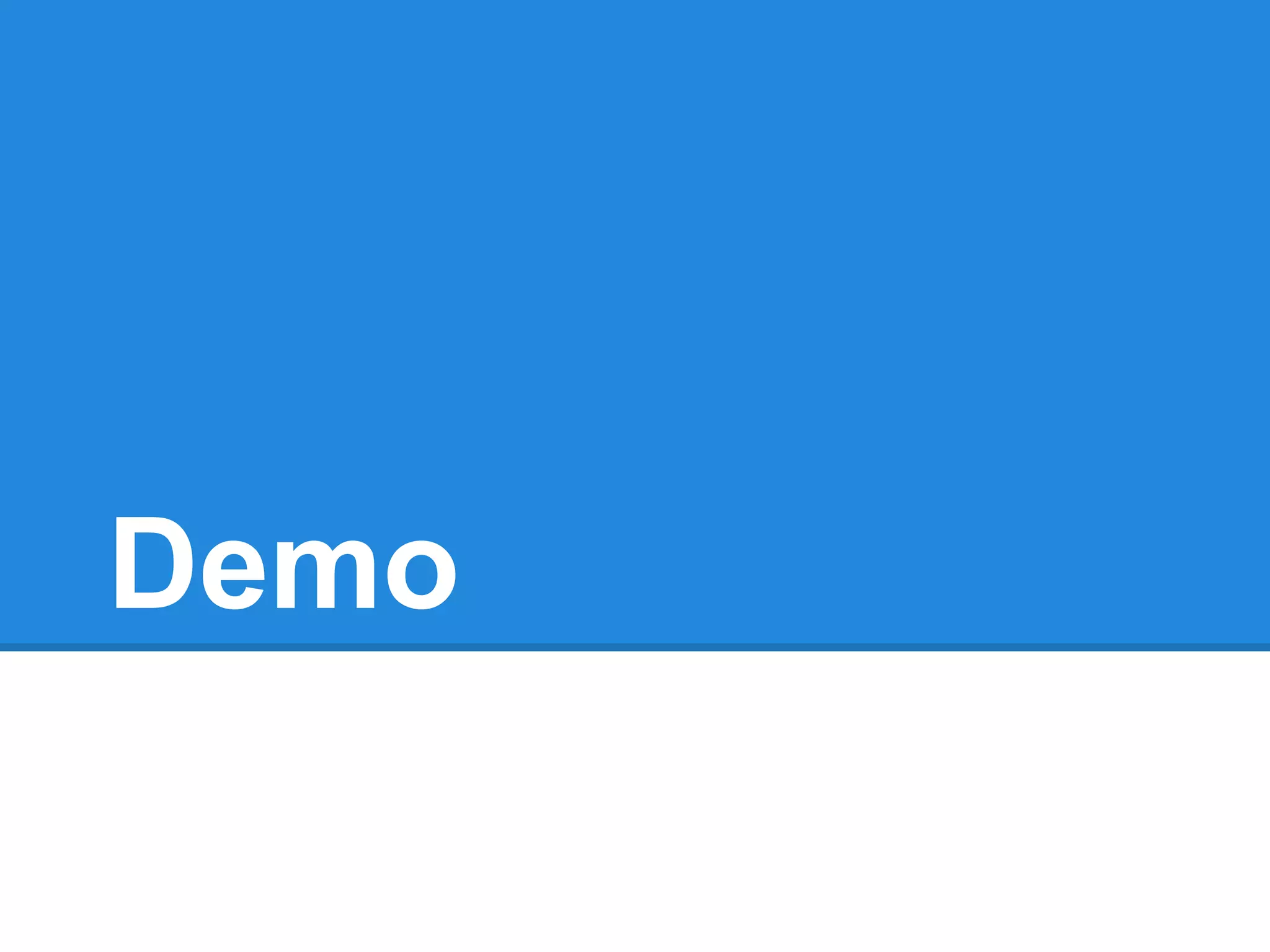 Demo
 