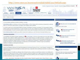 http://www.emes.es/Accesouniversidad/tabid/222/Default.aspx
 