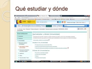 Qué estudiar y dónde
 
