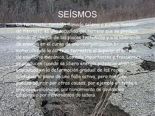 Los volcanes Los volcanes expulsan rocas, lava y gases procedentes del interior de la Tierra. Sus partes son: Cono volcánico Cráter Chimenea 