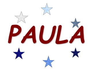 PAULA 
