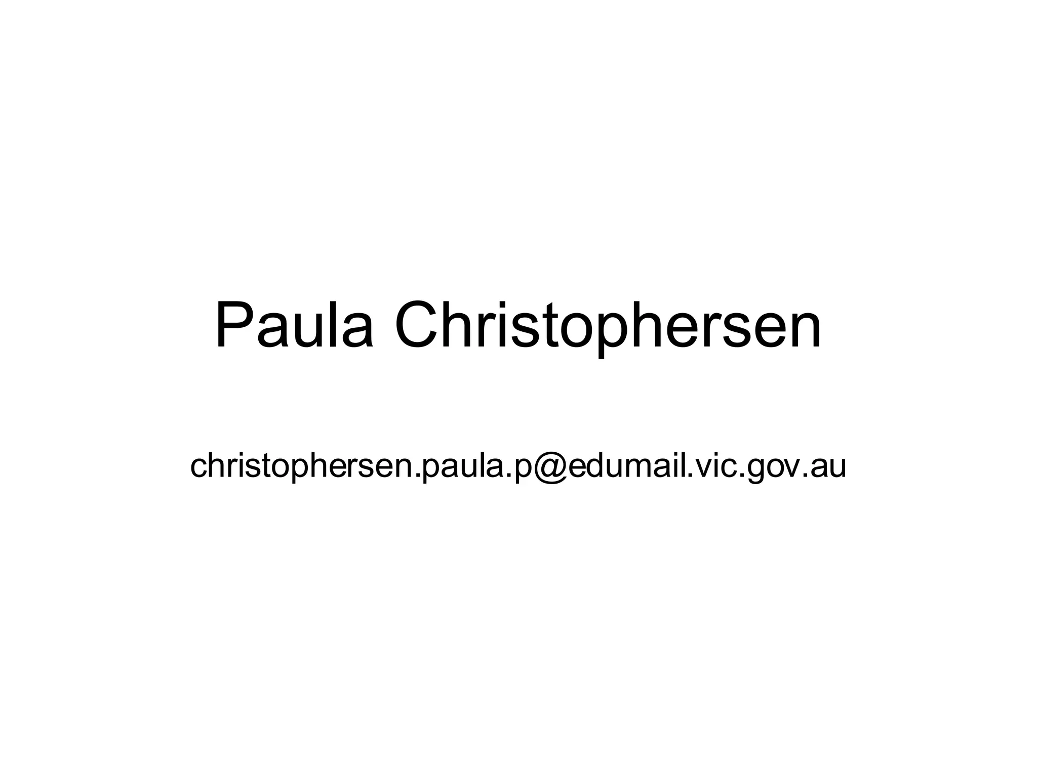 Paula Christophersen [email_address] 
