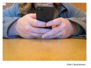 Flickr / BuzzFarmers

 