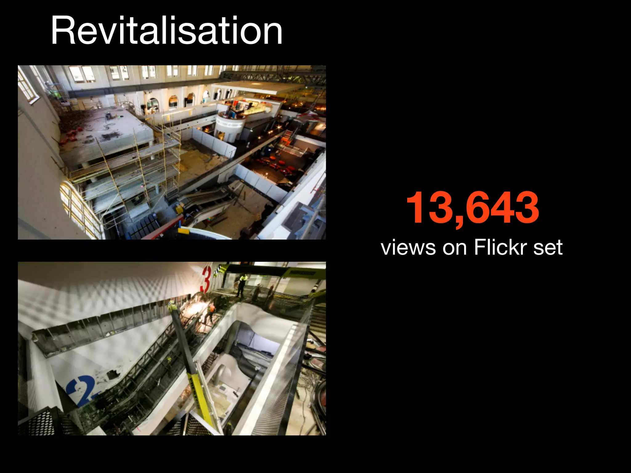 Revitalisation



                   13,643
                 views on Flickr set
 