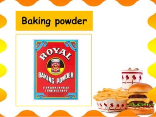 Baking powder
 
