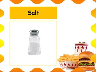 Salt
 