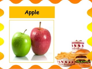 Apple
 