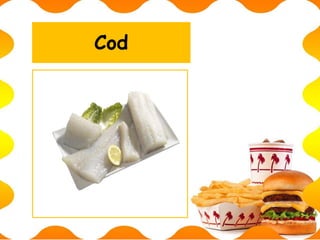 Cod
 