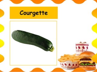 Courgette
 