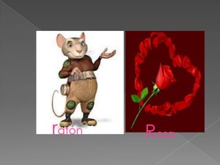ratón   Rosa
 