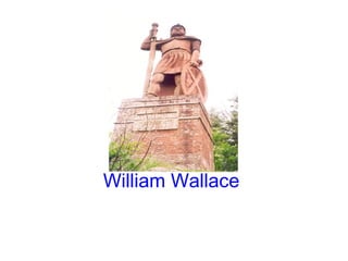 William Wallace   