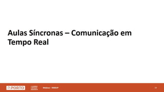 Webinar - Ensino a distância