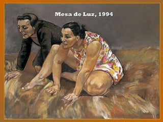 Mesa de Luz, 1994Mesa de Luz, 1994
 