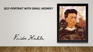 SELF-PORTRAIT WITH SMALL MONKEY
 