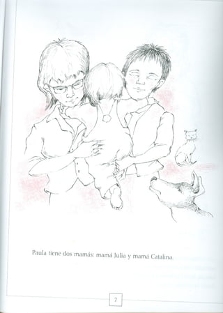 Paula tiene dos mamas