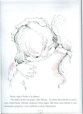 Paula tiene dos mamás