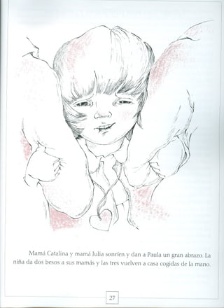 Paula tiene dos mamás