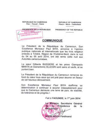 Paul Biya - Cameroun - Libération des trois religieux enlevés à Tchéré