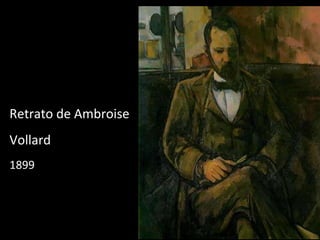 Retrato de Ambroise  Vollard  1899 