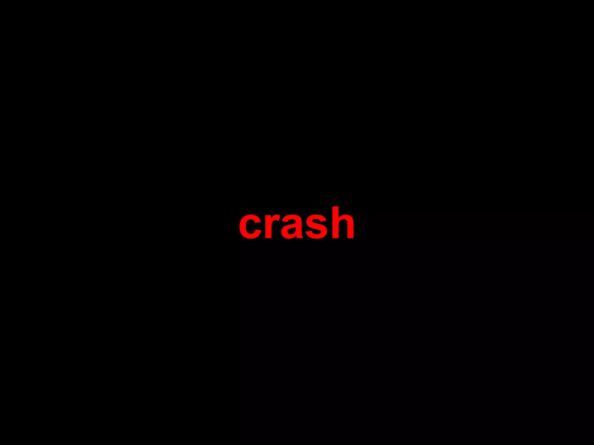 crash