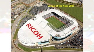 Venue of the Year 2007
 