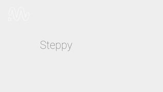 Steppy
 