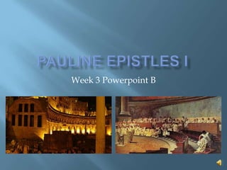 Week 3 Powerpoint B
 