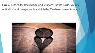 Paulinian Ethics and Values: Mission, Symbols, and Graduate Attributes ...