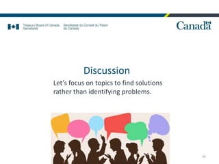 Discussion
Let’s focus on topics to find solutions
rather than identifying problems.
34
 