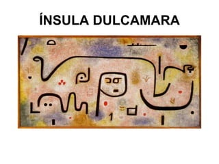 ÍNSULA DULCAMARA 