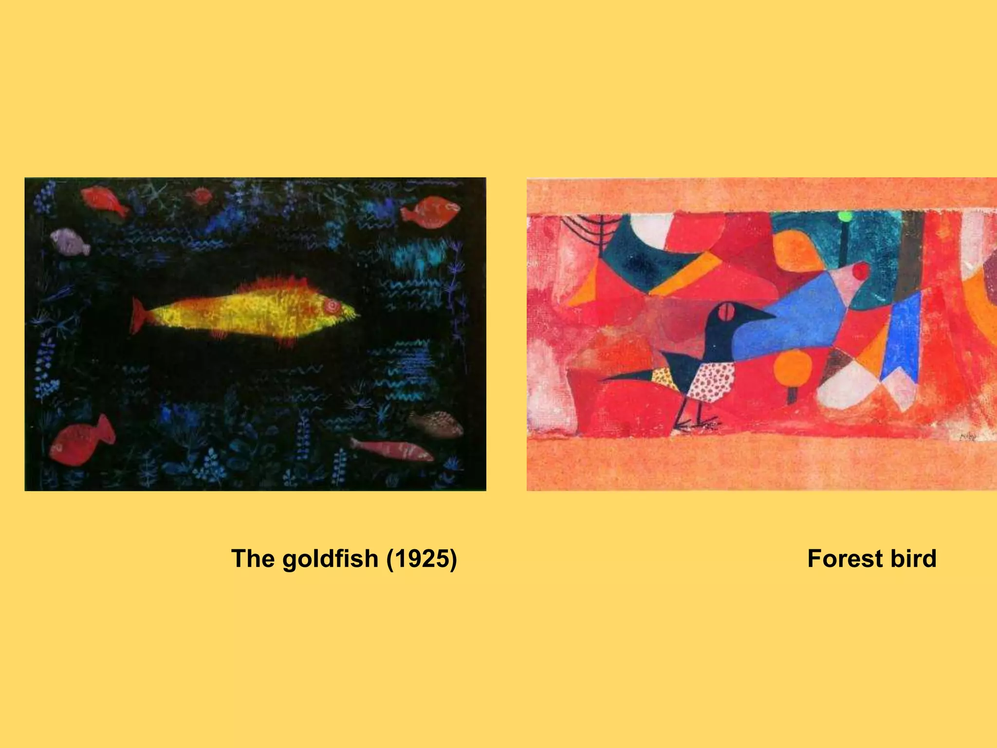 The goldfish (1925) Forest bird
 