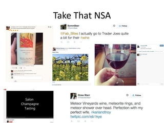 Take That NSA
 
