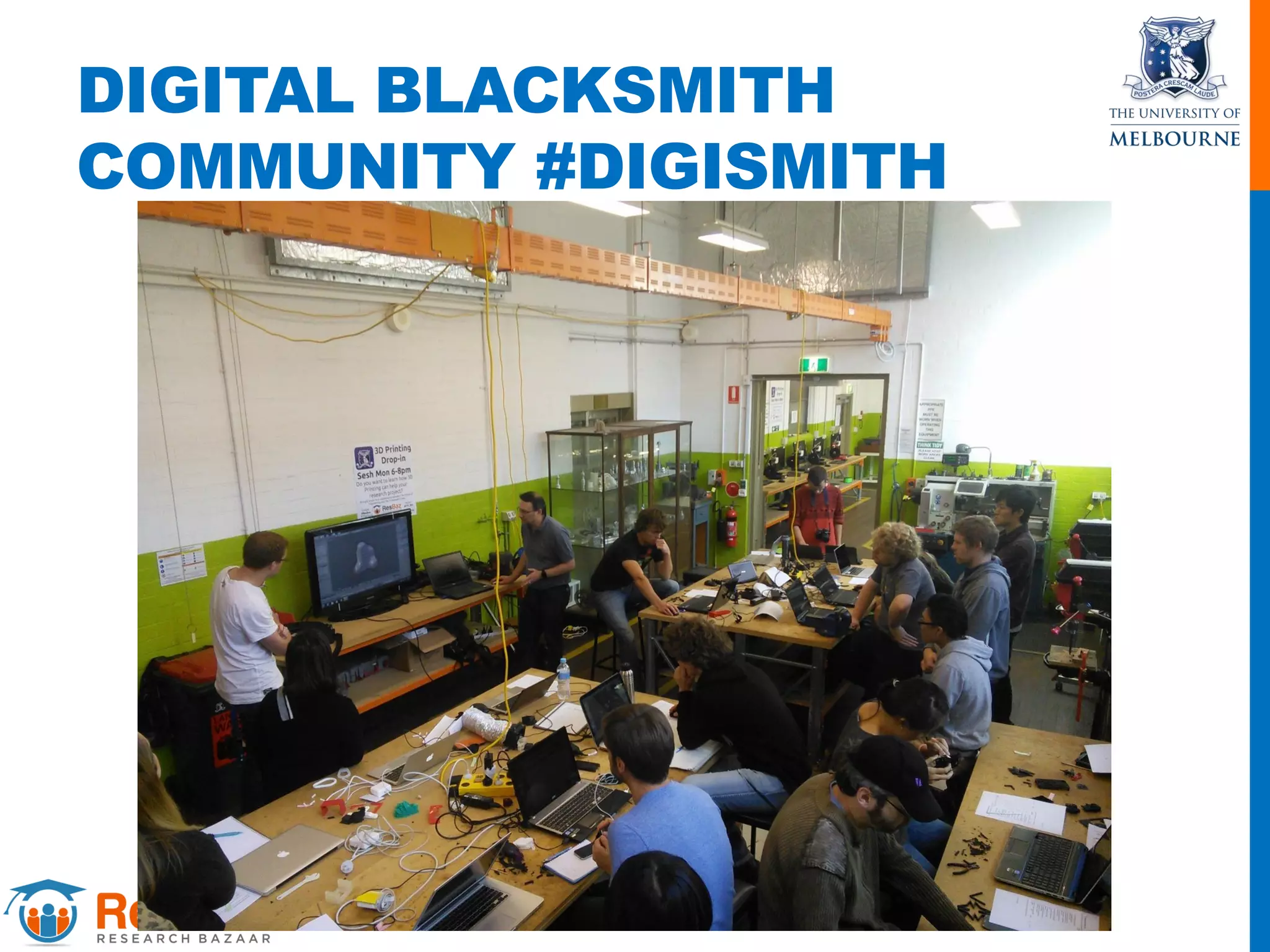 DIGITAL BLACKSMITH
COMMUNITY #DIGISMITH
 
