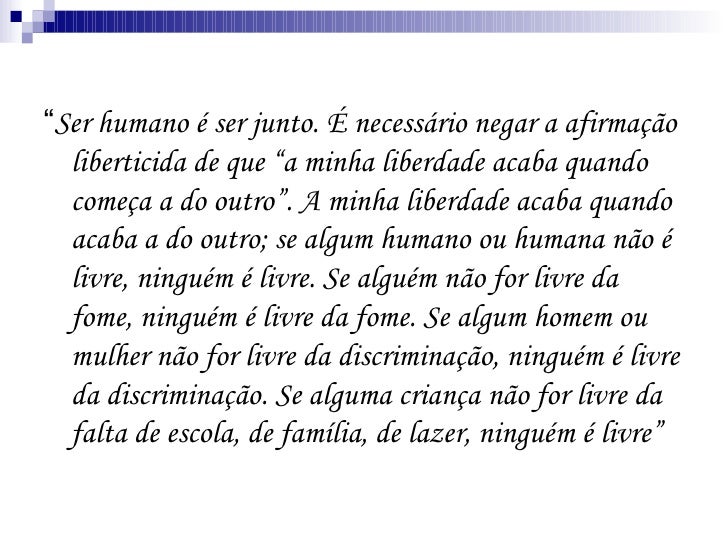 Comente A Minha Liberdade Termina Onde Começa A Do Outro