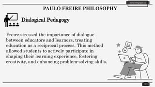 Ife of Paulo Freire and his philosophy in education .pptx