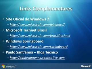 Windows 7 para profissionaisConfira todas as novidades voltadas para Empresas e Profissionais