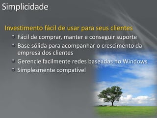 Usar cópias ilegais de softwares de servidores pode significar um problema de segurança para os clientesOutros produtos Windows Server 2008Pode ser proibitivo em termos de custo para as empresas pequenas que necessitam somente de uma base tecnológica.Uso RecomendadoComo o primeiro servidor para cargas de trabalho básicas, tais como aplicações de arquivo/impressão e aplicações de pequenas empresas, como software de ponto de venda (POS) e de contabilidade.Cargas de trabalho múltiplas, tais como compartilhamento de arquivo e impressão e sistemas de rede, além de executar aplicações de negócios conexão SMBconexão SMBconexão TSconexão TSconexão SMBconexão SMBServidores baseados no Windows Server 2008 Foundation em uma empresa pequena em crescimentoComputação de diversos usuário usando os Serviços de Terminal (TS)conexão TSconexão TSconexão TSconexão TSServiços de Domínio Active Directory® Foundationconexão TSconexão TSconexão TSconexão SMB