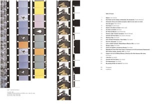 Table of Content
Figment, yann beauvais
Paul Sharits and the Critique of Illusionism: An Introduction, Annette Michelson
Information theory and aesthetic perception: objects in your mirror are closer
than they appear, Keith Sanborn
Paul Sharits, Rosalind Krauss
Shadow is the Queen of Colour, Edwin Carels
The Artist as Archivist, Bill Brand
Art Friend (A Memoir), Józef Robakowski
Attention: Light! Technical description, Wieslaw Michalak
Interview with Paul Sharits, Jean-Claude Lebensztejn
Words per Page, Paul Sharits
Chart Of Visual Development / Razor Blades, Paul Sharits
Dear Mr. Lebensztejn, Paul Sharits
Letter to Marlis Grüterlich, Wallraf-Richartz Museum, Köln, Paul Sharits
Hearing : Seeing, Paul Sharits
Cinema As Cognition: Introductory Remarks, Paul Sharits
Regarding the Frozen Film Frame Series: A Statement for the 5th International Experimental
Film Festival, Knokke, December 1974, Paul Sharits
Program note for the Whitney Museum of American Art’s New American Film Series,
Paul Sharits
I Feel Free, Paul Sharits
Interview with Paul Sharits, Gary Garrels
Post-Expressionism, Paul Sharits
My painting (& film) for Galerie A, Paul Sharits
Filmography
Installations
7
31
35
47
57
63
71
73
77
103
113
115
117
121
127
131
133
135
141
153
163
195
196
page 2 : Paul Sharits with tripod
From left to right:
S:TREAM:S:S:ECTION:S:ECTION:S:S:ECTIONED, 16mm, 1968-1970, detail
N:O:T:H:I:N:G, 16mm, 1968, detail
Ray Gun Virus, 16mm, 1966, detail
 