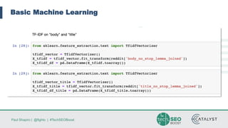 Paul Shapiro | @fighto | #TechSEOBoost
Basic Machine Learning
 